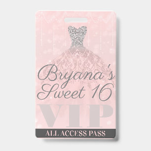 Pink Silver Sparkle Dress Sweet 16 VIP Pass Badge