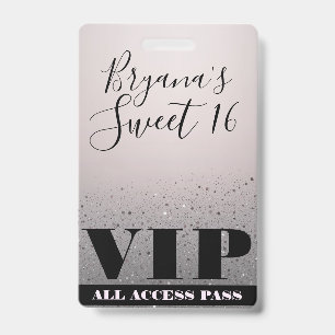 Pink Silver Sparkle Glitter Glam Sweet 16 VIP Pass Badge
