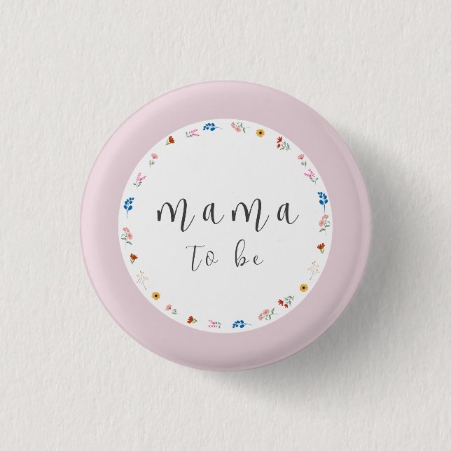Pink Simple Wildflower Mama to be Baby Shower  1 Inch Round Button (Front)