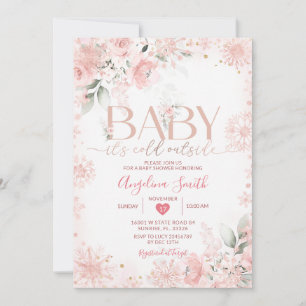 Pink Snowflake Floral Its Cold Outside Baby Shower Invitation