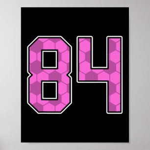 Pink Soccer Pattern Number 84 Jersey Player Unifor Poster