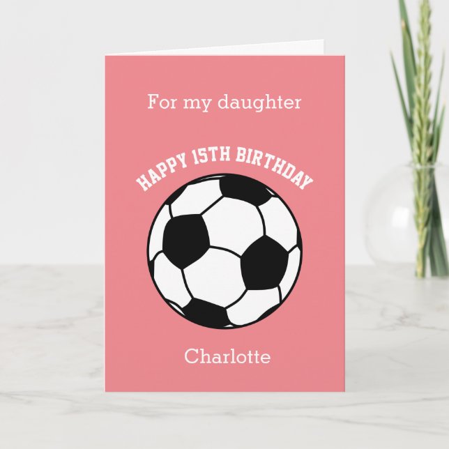 Pink soccer Sport 15th Birthday Card (Front)