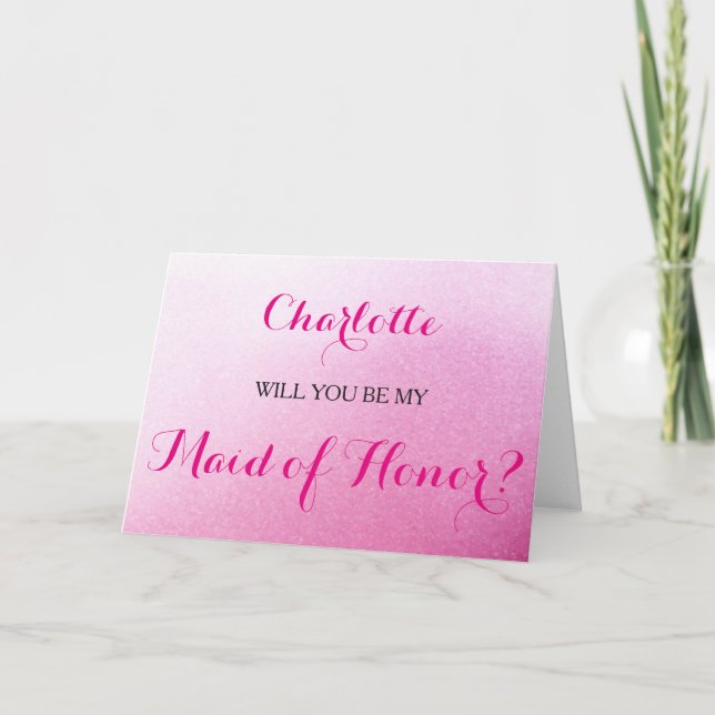 Pink Sparkle Will You Be My Maid of Honour Card (Front)