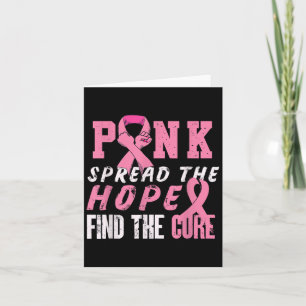 Pink Spread The Hope Find Cure _ Breast Cancer Awa Card