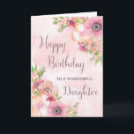 Pink Spring Flowers Daughter Birthday Card<br><div class="desc">Birthday card for daughter with pretty pink watercolor flowers and thoughtful verse.</div>