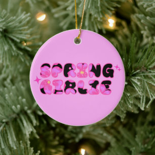 Pink Spring Girlie Ceramic Ornament