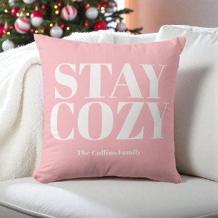 Pink Stay Cozy Festive Typography White Christmas Throw Pillow
