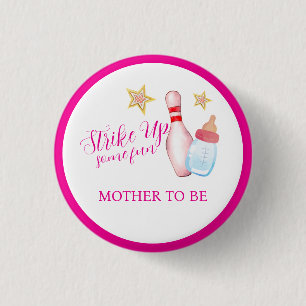 Pink Strike Up Bowling Mother To Be Baby Shower 1 Inch Round Button