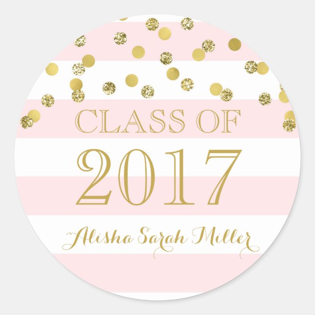 Pink Stripe Gold Confetti Graduation Class of 2017 Classic Round Sticker (Front)