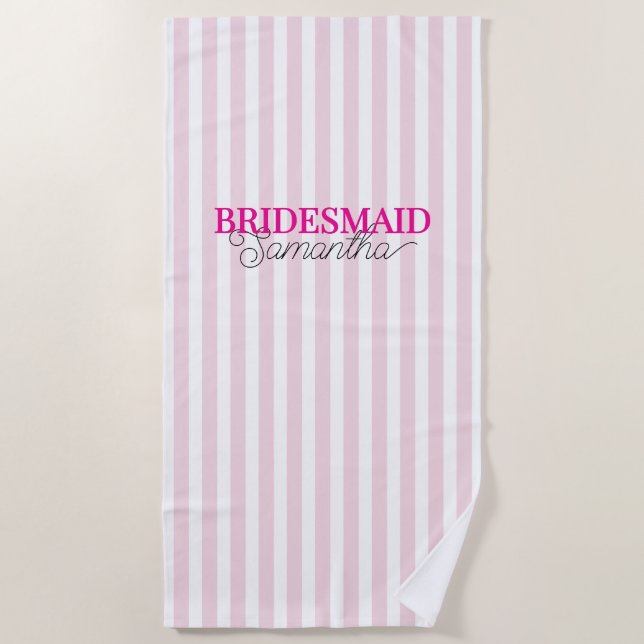 Pink Striped Personalized Script Name Bridesmaid Beach Towel (Front)