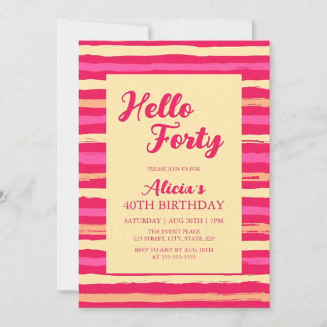 Pink Stripes Colourful Hello Forty Girly Birthday  Invitation (Front)
