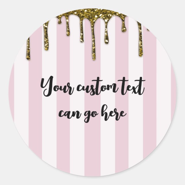 Pink Stripes Gold Faux Glitter Drip Sugar & Spice Classic Round Sticker (Front)