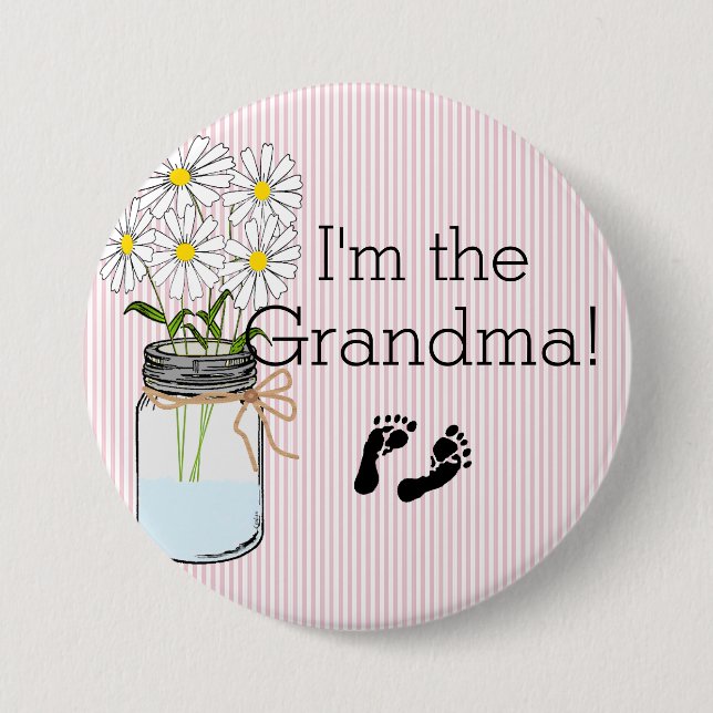 Pink Stripes with Mason Jar I'm The Grandma 3 Inch Round Button (Front)