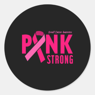 Pink Strong Breast Cancer Awareness  Classic Round Sticker