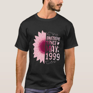 Pink Sunflower Awesome Since May 1999 Birthday 23  T-Shirt