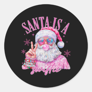 Pink Sungles Santa Is A Swifty Santa Christmas Bub Classic Round Sticker