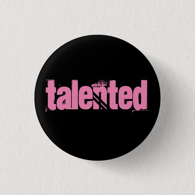 Pink Talented button (Front)