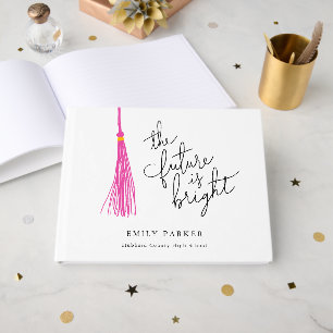 Pink Tassel The Future Is Bright Graduation Guest Book