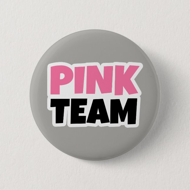 Pink Team 2 Inch Round Button (Front)