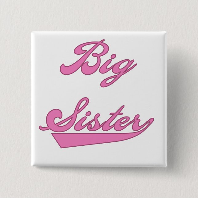 Pink Text Big Sister Tshirts and Gifts 2 Inch Square Button (Front)