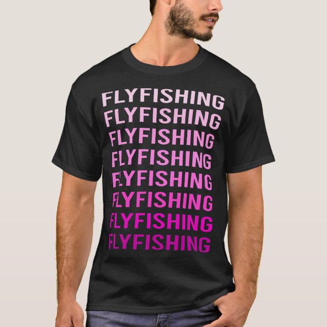 Pink Text Fly Fishing T-Shirt (Front)