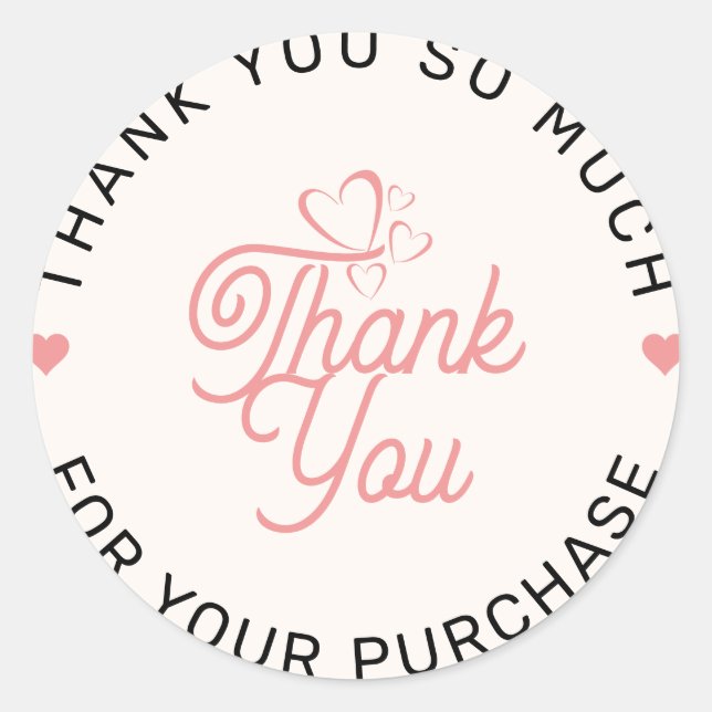 Pink Thank You So Much For Your Purchase Circle Classic Round Sticker (Front)