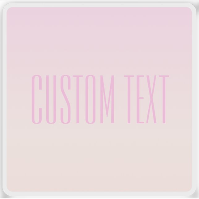 Pink to Peach Sunset Ombre with Customizable Text (Front)