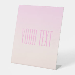 Pink to Peach Sunset Ombre with Customizable Text Pedestal Sign
