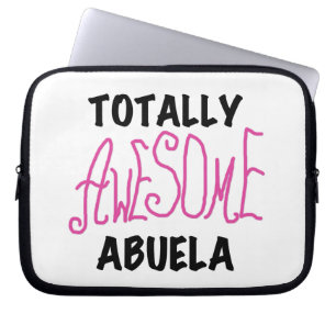 Pink Totally Awesome Abuela Gifts Laptop Sleeve