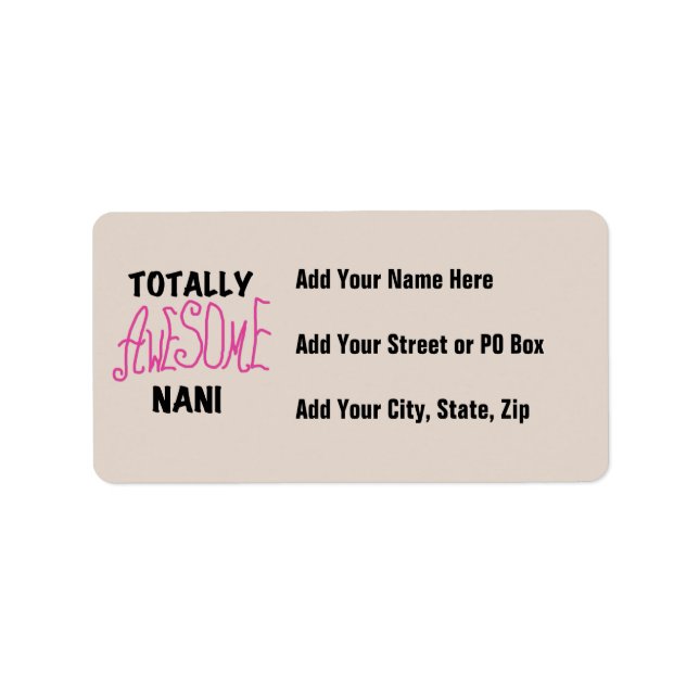 Pink Totally Awesome Nani T-shirts and Gifts Label (Front)