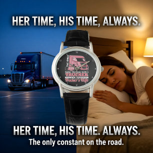 Pink Trucker Wife: Toughest Ever Watch
