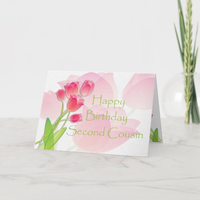 Pink Tulip Birthday Card for Second Cousin (Front)