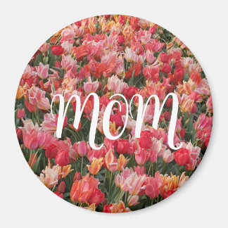 Pink Tulip Garden Maman Magnet