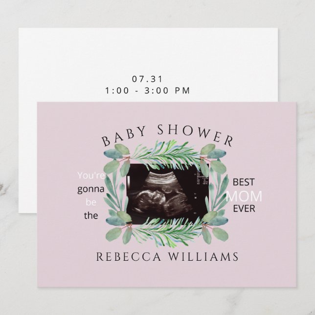 Pink Ultrasound Photo Best Mom Ever Foliage  Invitation (Front/Back)