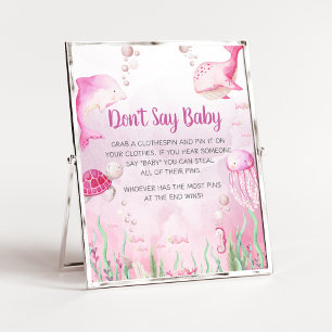 Pink Under the Sea Shower Don't Say Baby Sign