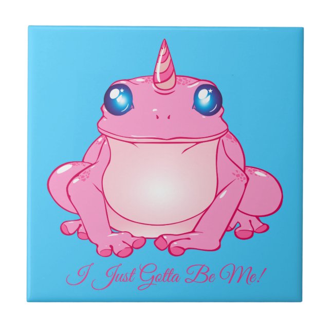Pink Unicorn Frog - I Just Gotta Be Me Tile (Front)