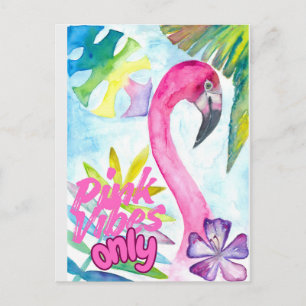 Pink Vibes Only – Pink Flamingo Postcard