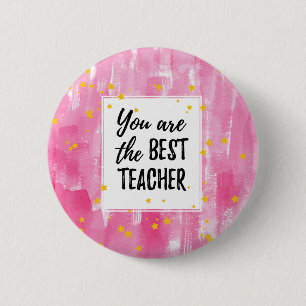 Pink Watercolor Best Teacher 2 Inch Round Button