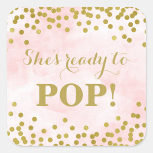Pink Watercolor Gold Confetti She's Ready to Pop Square Sticker