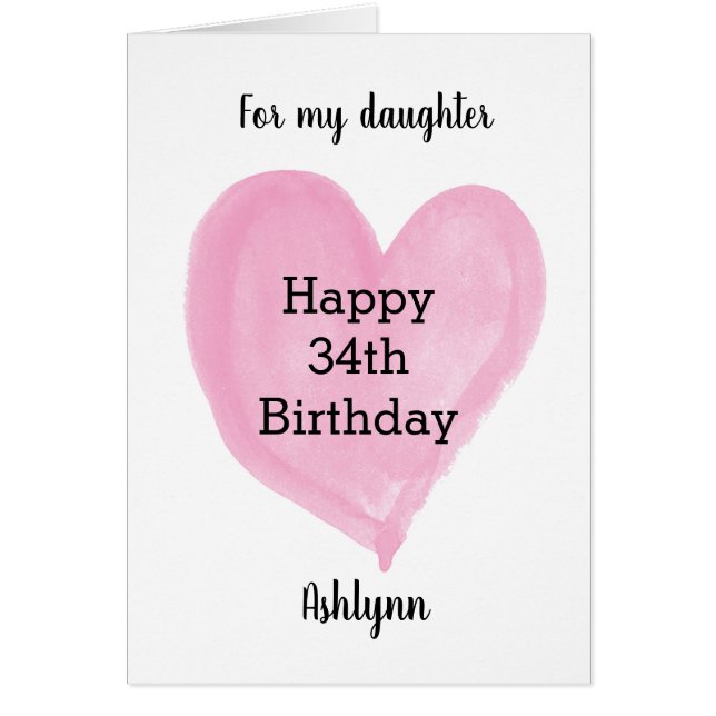 Pink Watercolor Heart 34th Birthday  (Front)