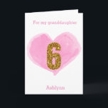 Pink Watercolor Heart Gold Glitter 6th Birthday Card<br><div class="desc">A personalized 6th birthday card featuring a watercolor pink heart and a gold glitter six. You can personalize the front of this 6th birthday card with her name. Please note there is not actual glitter, but a glitter design effect. There is a sweet birthday message inside, which can also be...</div>