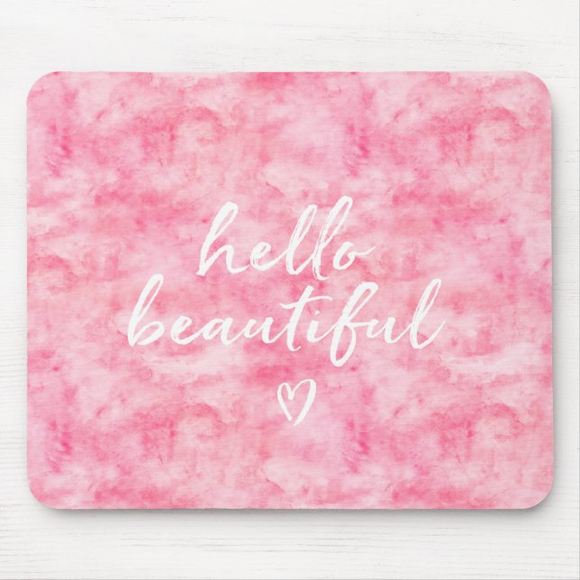 Pink Watercolor Hello Beautiful Heart Mouse Pad (Front)