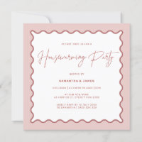 Pink Wavy Border Housewarming Party Invitation