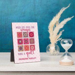 Pink When Life Gives You Scraps Plaque
