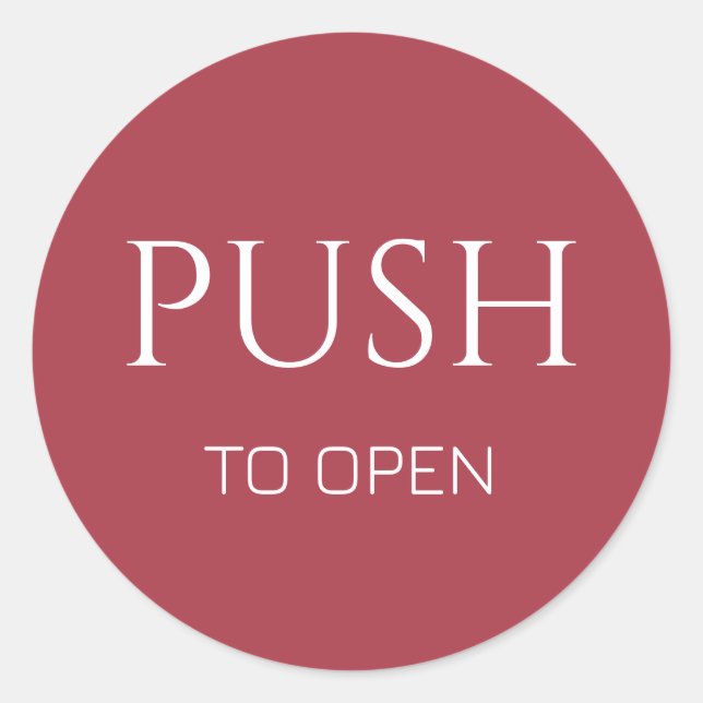 Pink White Push to Open Door Sign Classic Round Sticker (Front)