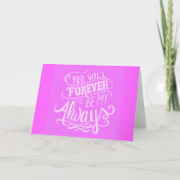 PINK WHITE YOU WILL FOREVER BE MY ALWAYS QUOTES LO