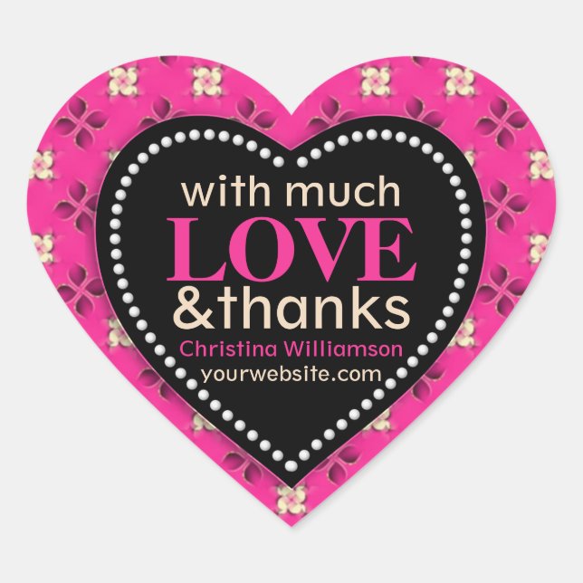 Pink with much Love & Thanks Love Heart Sticker (Front)