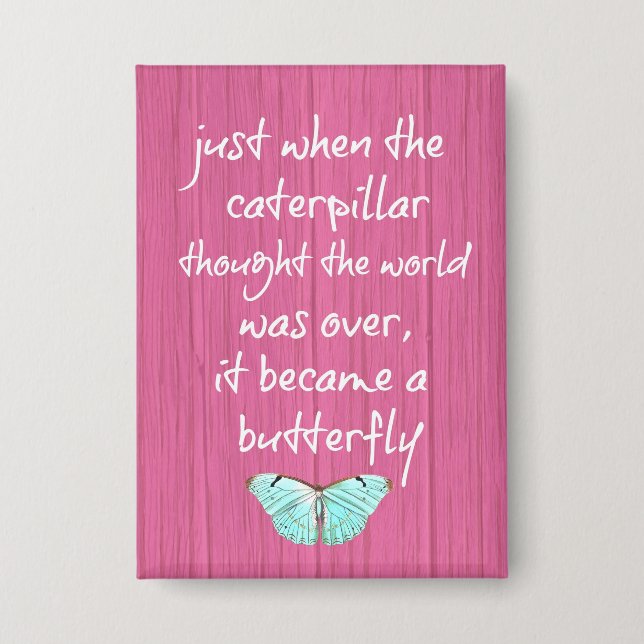 Pink Wood with Inspiring Butterfly Quote (Front)
