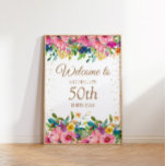 Pink Yellow Floral Glitter 50th Birthday Welcome Poster<br><div class="desc">Elegant and colourful pink,  blue,  and yellow watercolor floral with gold glitter 50th birthday party "Welcome" poster for women. Customize your text for anyone of any age. Contact the designer for help with customization or to request matching or coordinating products.</div>