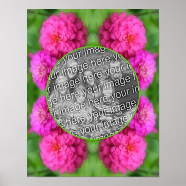 Pink Zinnia Flowers Frame Create Your Own Photo Poster (Front)